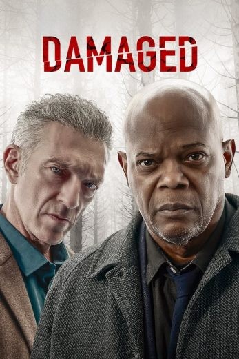 مشاهدة فيلم Damaged 2024 مترجم  مشاهدة فيلم Damaged 2024 مترجم